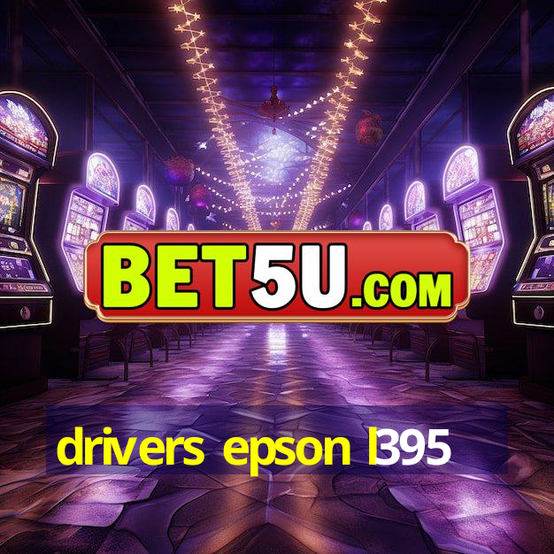 drivers epson l395